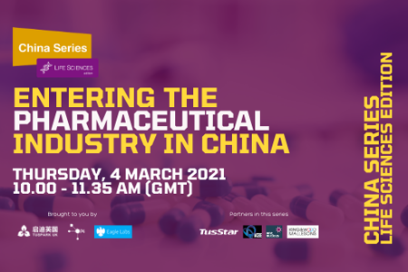 China Series: Entering the Pharmaceutical Industry in China